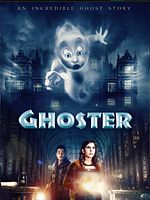 poster de Ghoster, le fantôme aux miroirs