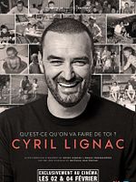 poster de Cyril Lignac, qu’est-ce qu'on va faire de toi ?
