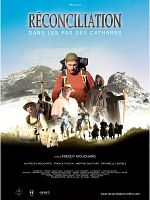 poster de Réconciliation, dans les pas des Cathares
