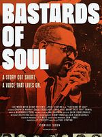 poster de Bastards of Soul