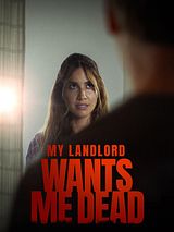Affiche de Harcelée par mon propriétaire, film à voir en streaming sur Pygargue