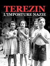 poster du film Terezin, l'imposture nazie