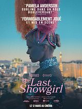 Affiche de The Last Showgirl, film à voir en streaming sur Pygargue