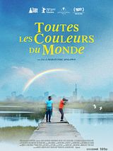 Affiche de Toutes les couleurs du monde, film à voir en streaming sur Pygargue