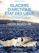 poster du film Glaciers d'Arctique, état des lieux