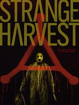Affiche de Strange Harvest, film à voir en streaming sur Pygargue