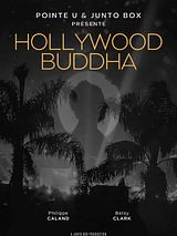 Affiche de Hollywood Buddha, film à voir en streaming sur Pygargue