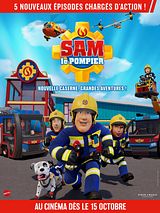 poster du film Sam le pompier - nouvelle caserne, grandes aventures !