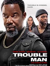 Affiche de Trouble Man, film à voir en streaming sur Pygargue