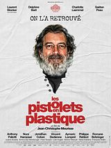Affiche de Les Pistolets en plastique, film à voir en streaming sur Pygargue