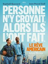 Affiche de Le Rêve américain, film à voir en streaming sur Pygargue