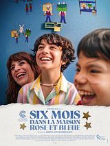 Affiche de Six mois dans la maison rose et bleue, film à voir en streaming sur Pygargue