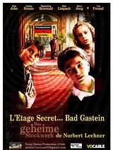 poster du film L'Étage Secret...Bad Gastein