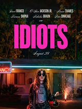 Affiche de Idiots, film à voir en streaming sur Pygargue
