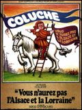 Vous n'aurez pas l'Alsace et la Lorraine (Bande originale du film de Coluche)