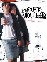 Affiche de Parfum de violettes, film à voir en streaming sur Pygargue