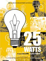 Affiche de 25 Watts, film à voir en streaming sur Pygargue