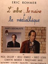 Affiche de L'arbre, le maire et la médiathèque, film à voir en streaming sur Pygargue