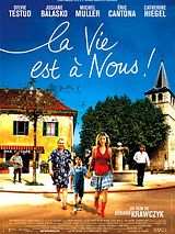 Affiche de La Vie est à Nous!, film à voir en streaming sur Pygargue