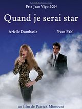 Affiche de Quand je serai star, film à voir en streaming sur Pygargue