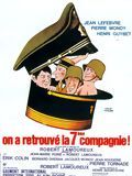 Affiche de On a retrouvé la 7ème compagnie, film à voir en streaming sur Pygargue