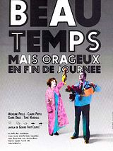 Affiche de Beau Temps mais orageux en fin de journee, film à voir en streaming sur Pygargue