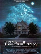 poster du film Vampire, vous avez dit vampire ?