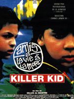 Affiche de Killer kid, film à voir en streaming sur Pygargue