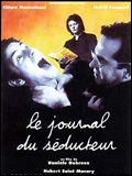 Affiche de Le Journal du Séducteur, film à voir en streaming sur Pygargue
