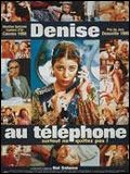 Affiche de Denise au téléphone, film à voir en streaming sur Pygargue