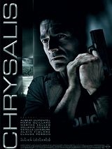 Affiche de Chrysalis, film à voir en streaming sur Pygargue
