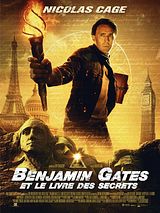 Affiche de Benjamin Gates et le Livre des Secrets, film à voir en streaming sur Pygargue