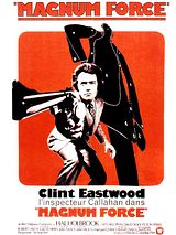 Affiche de Magnum Force, film à voir en streaming sur Pygargue