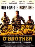 Affiche de O'Brother, film à voir en streaming sur Pygargue