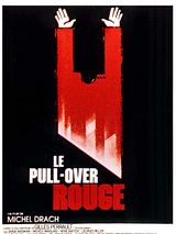Affiche de Le Pull-over rouge, film à voir en streaming sur Pygargue