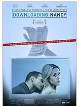 Affiche de Downloading Nancy, film à voir en streaming sur Pygargue