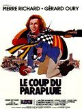 Affiche de Le coup du parapluie, film à voir en streaming sur Pygargue