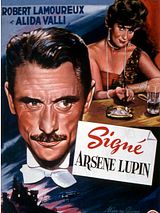 Affiche de Signé Arsène Lupin, film à voir en streaming sur Pygargue