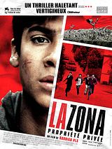 Affiche de La Zona, propriété privée, film à voir en streaming sur Pygargue