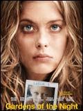 Affiche de Gardens of the Night, film à voir en streaming sur Pygargue