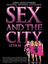 Affiche de Sex and the City - le film, film à voir en streaming sur Pygargue