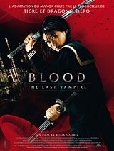 Affiche de Blood: The Last Vampire, film à voir en streaming sur Pygargue