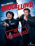 Affiche de Max La Menace : Bruce et Lloyd se déchaînent, film à voir en streaming sur Pygargue