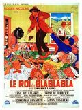 Affiche de Le Roi du bla bla bla, film à voir en streaming sur Pygargue