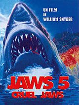 Affiche de Les Dents de la mer 5 (TV), film à voir en streaming sur Pygargue