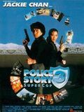 Affiche de Police Story 3: Supercop, film à voir en streaming sur Pygargue