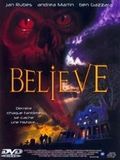 Affiche de Believe, film à voir en streaming sur Pygargue