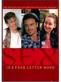 Affiche de Sex Is a Four Letter Word, film à voir en streaming sur Pygargue