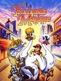 Affiche de La Trompette magique, film à voir en streaming sur Pygargue
