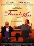 Affiche de French Kiss, film à voir en streaming sur Pygargue